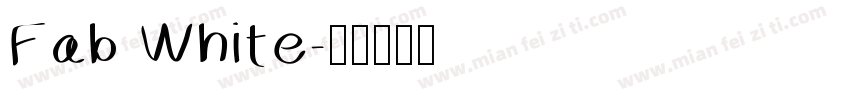 Fab White字体转换
